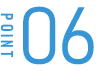 POINT 06
